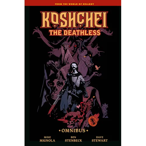 Koshchei the Deathless Omnibus