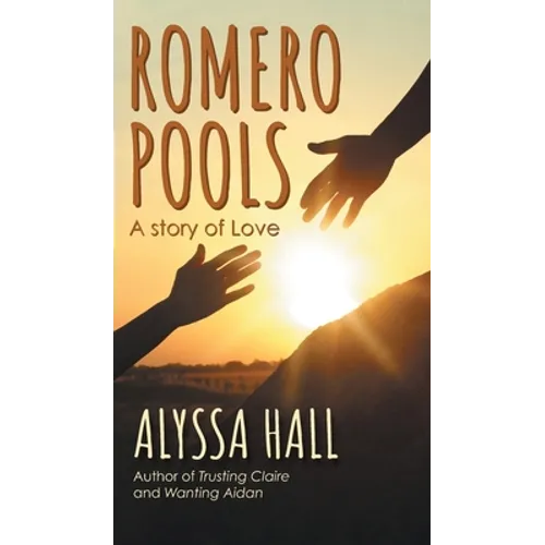 Romero Pools: A Story of Love