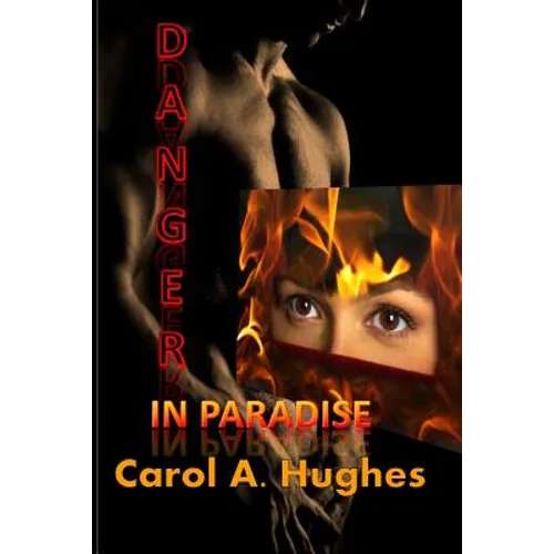 Danger in Paradise