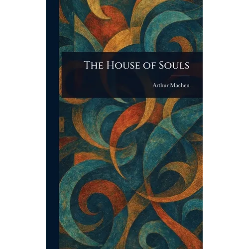 The House of Souls