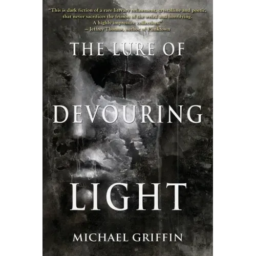 The Lure of Devouring Light