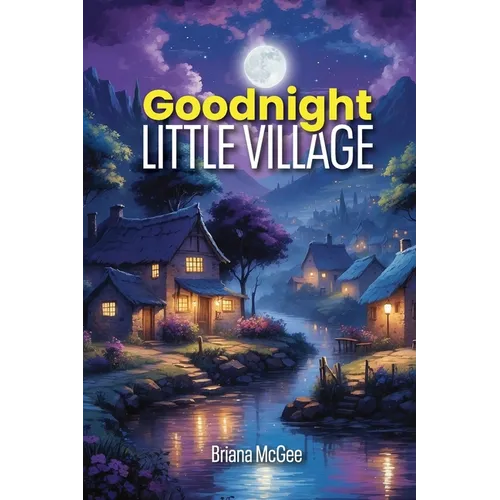 Goodnight Little Village