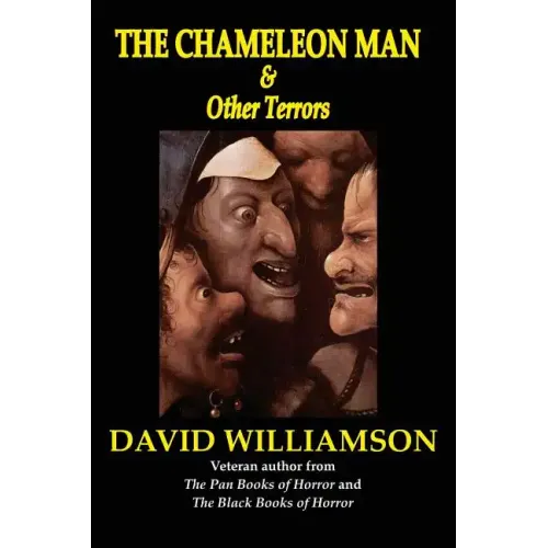 The Chameleon Man & Other Terrors