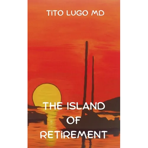 The Island of Retirement