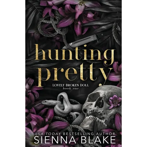 Hunting Pretty