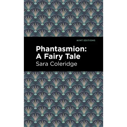 Phantasmion: A Fairy Tale
