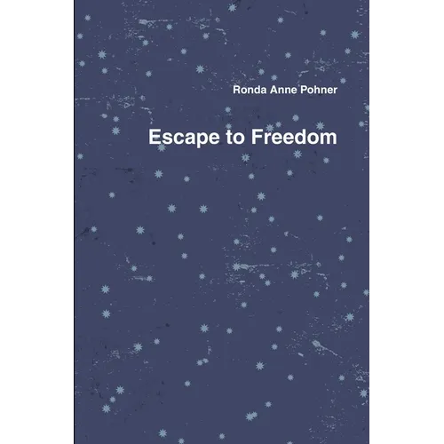 Escape to Freedom