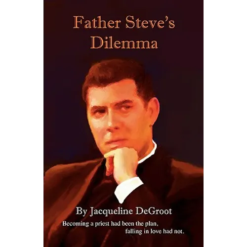 Father Steve's Dilemma