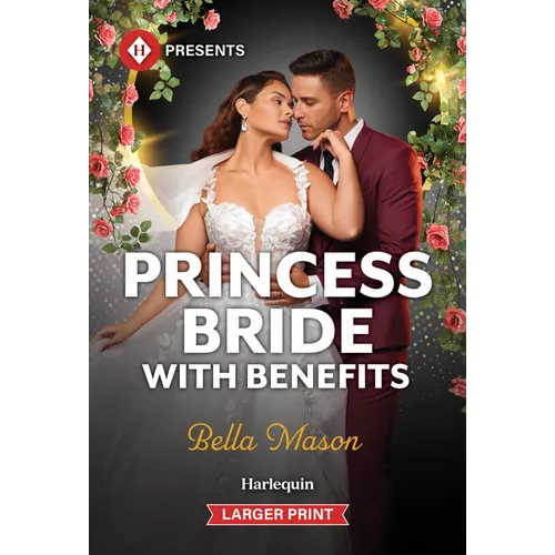 Princess Bride with Benefits