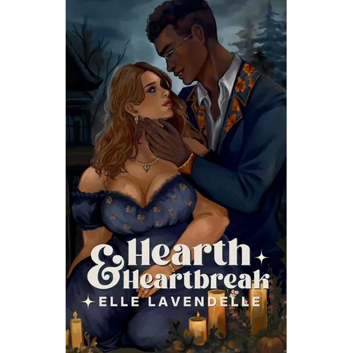 Hearth & Heartbreak