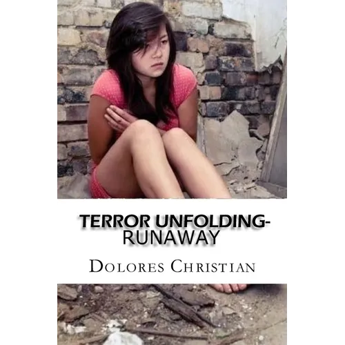 Terror Unfolding: Runaway