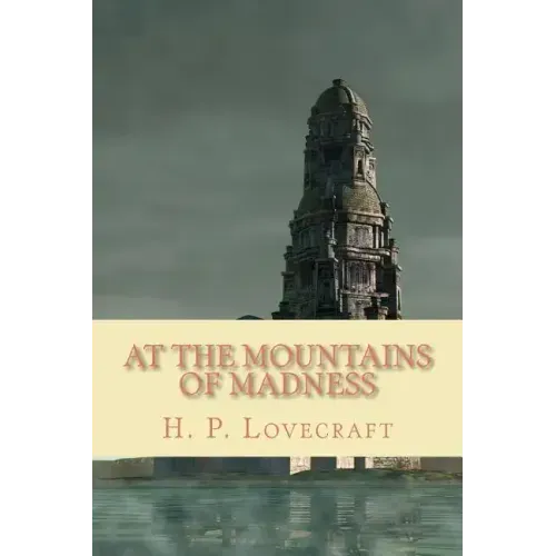At the Mountains of Madness