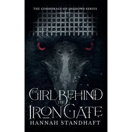 The Girl Behind the Iron Gate