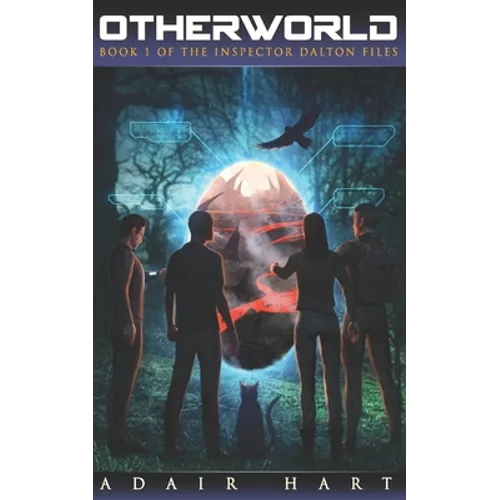 Otherworld: Book 1 of The Inspector Dalton Files