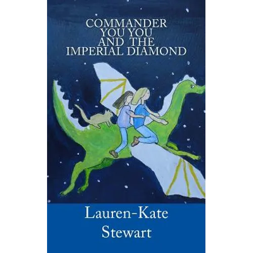Commander You You and the Imperial Diamond