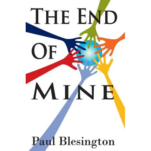 The End of Mine