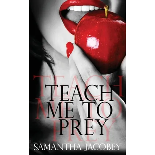 Teach Me to Prey
