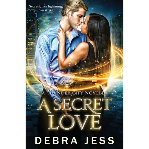 A Secret Love: Superhero Romance "Secret" Series (Book 2)