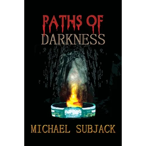 Paths of Darkness