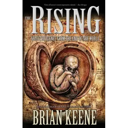 The Rising: Selected Scenes from the End of the World