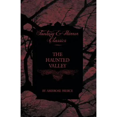 The Haunted Valley