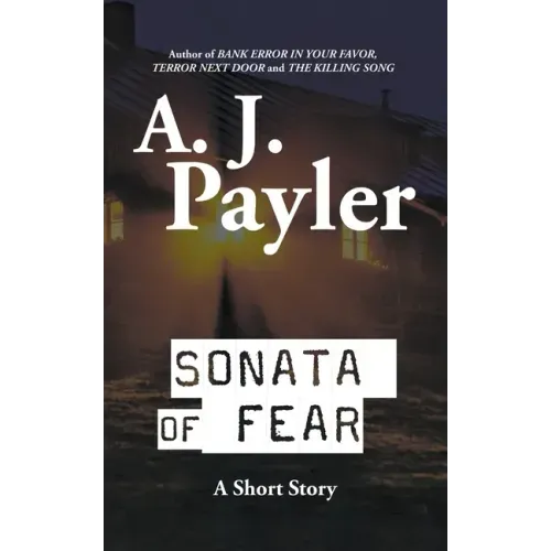 Sonata of Fear: A Short Story