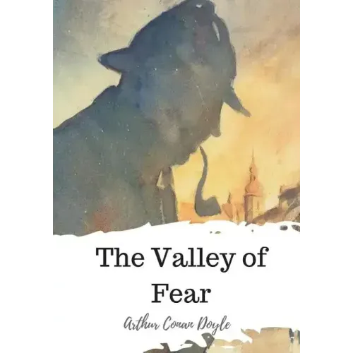 The Valley of Fear