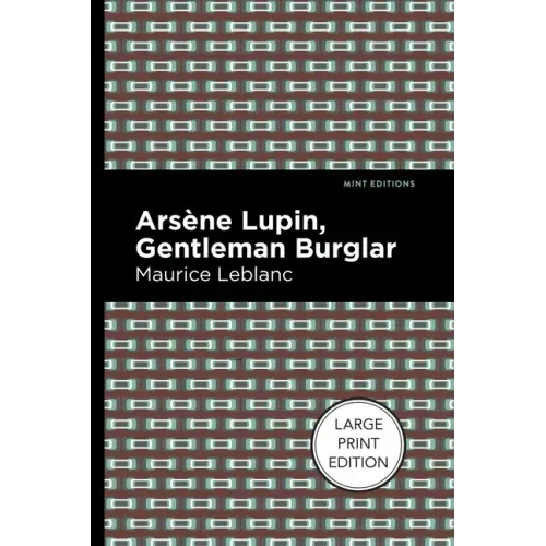 Arsene Lupin: The Gentleman Burglar