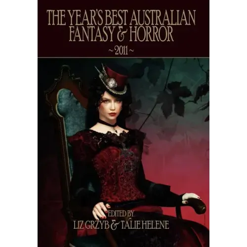 The Year's Best Australian Fantasy & Horror 2011