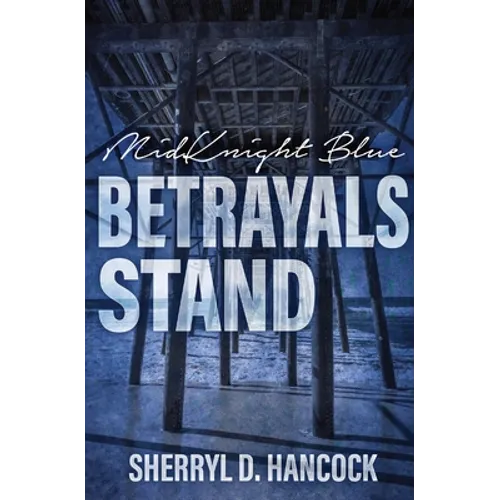 Betrayals Stand