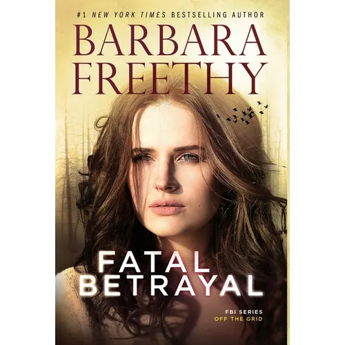 Fatal Betrayal