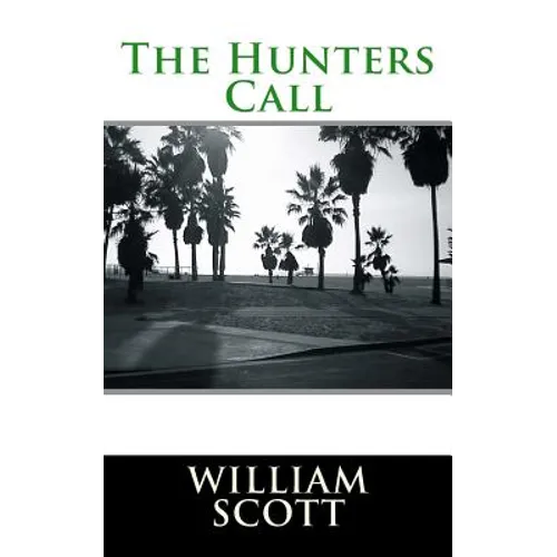 The Hunters Call