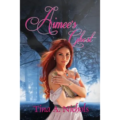 Aimee's Ghost