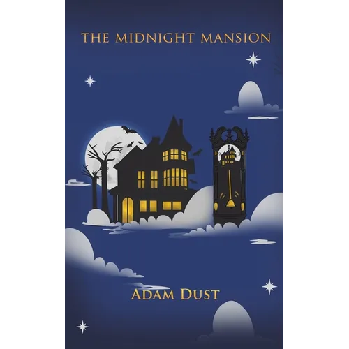 The Midnight Mansion