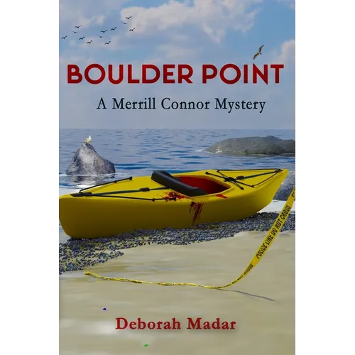 Boulder Point: Book 2 in the Merrill Connor Mystery Series