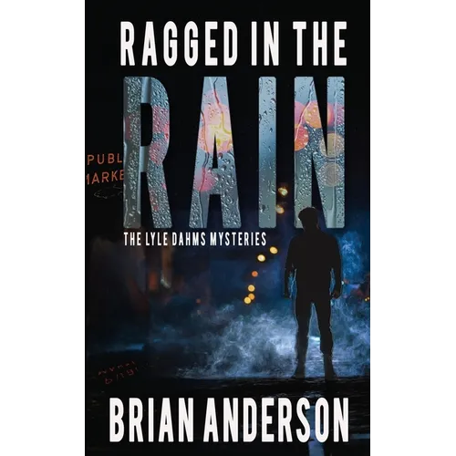 Ragged in the Rain