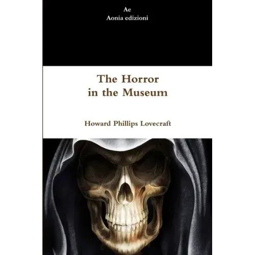 The Horror in the Museum