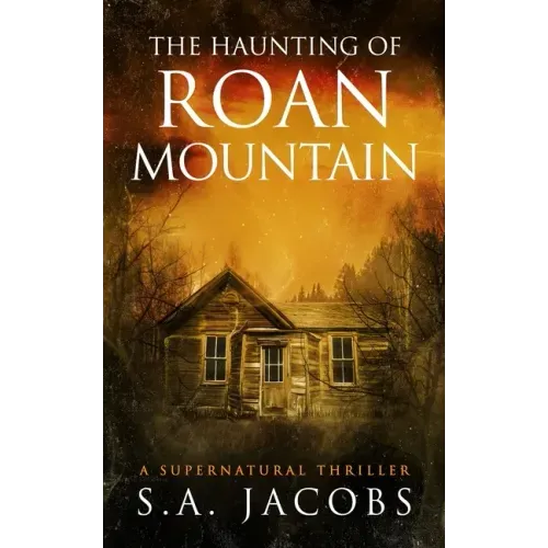 The Haunting of Roan Mountain