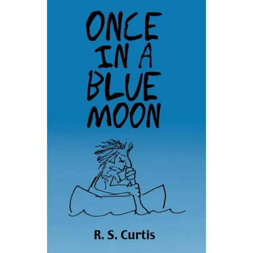 Once in a Blue Moon