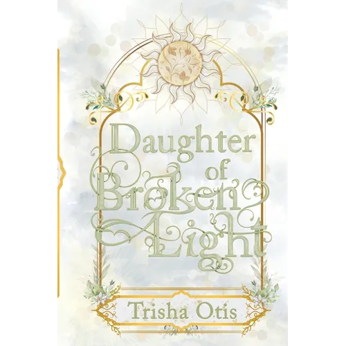 Daughter of Broken Light