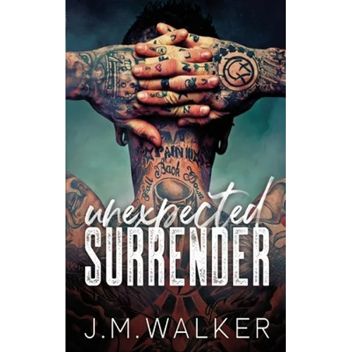 Unexpected Surrender