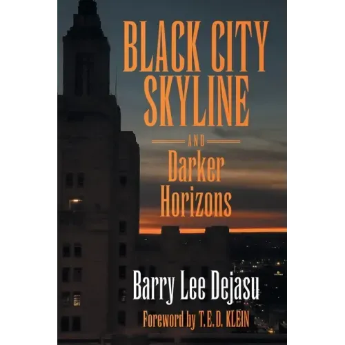 Black City Skyline and Darker Horizons
