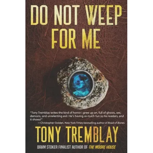Do Not Weep For Me