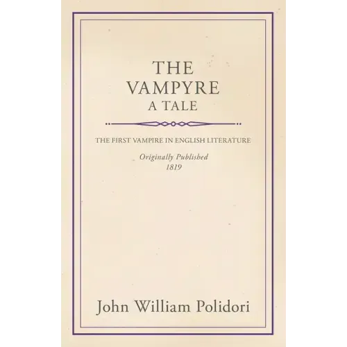 The Vampyre - A Tale