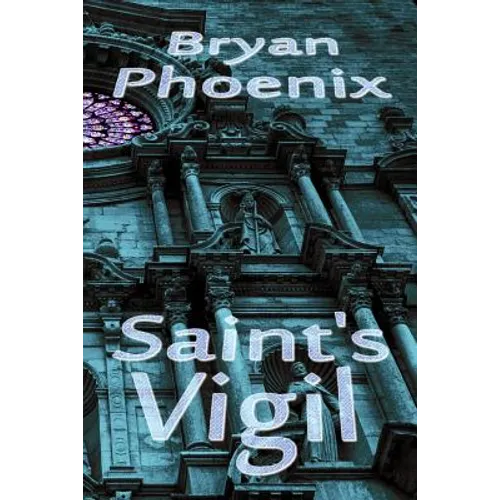 Saint's Vigil