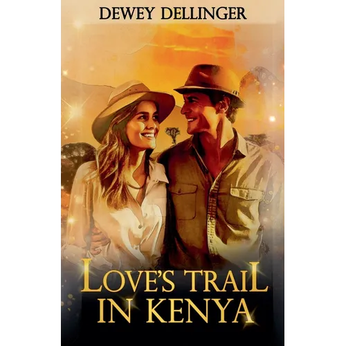 Love's Trail in Kenya
