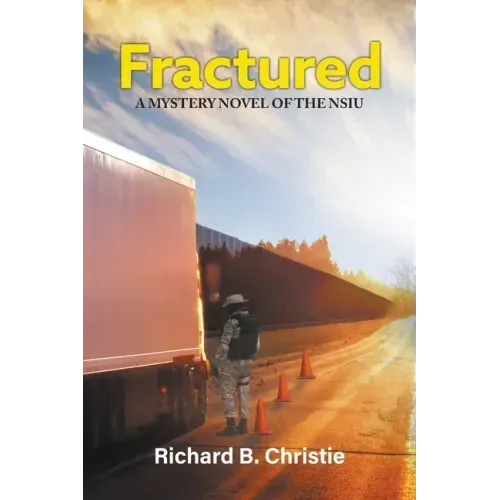 Fractured: A Mystery Novel of the NSIU