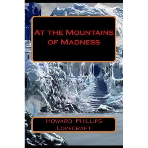 At the Mountains of Madness