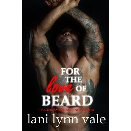 For the Love of Beard