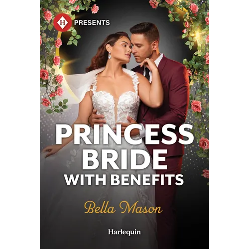 Princess Bride with Benefits